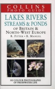 Image of Collins Photo Guide to Lakes Rivers Streams and Ponds of Britain and North-West Europe Hardback