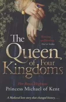 Image of The queen of four kingdoms - HRH Princess Michael of Kent - Paperback - Used