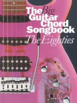 Image of The Big Guitar Chord Songbook. Eighties. Paperback