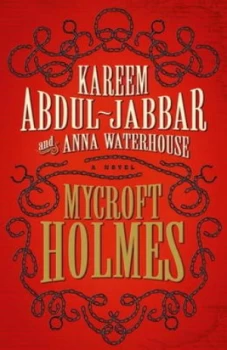 Image of Mycroft Holmes by Kareem Abdul-Jabbar Hardback