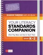Image of your literacy standards companion grades k 2 what they mean and how to teac