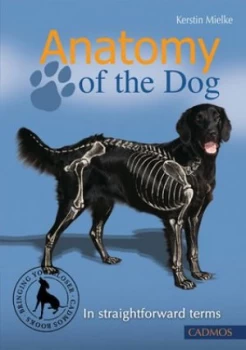 Image of Anatomy of the Dog by Kerstin Mielke Paperback