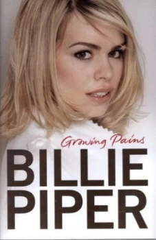 Image of Growing Pains by Billie Piper Hardback