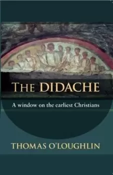 Image of The didache by Thomas O'Loughlin
