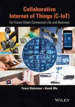 Image of Collaborative Internet of Things c-Iot by Fawzi Behmann Hardback