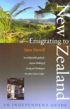 Image of Emigrating to New Zealand by Steve Horrell Paperback
