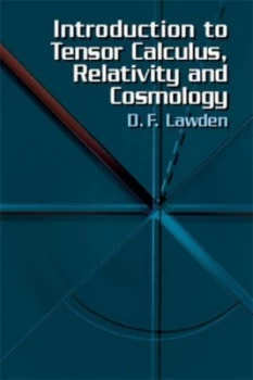 Image of Introduction to Tensor Calculus Relativity and Cosmology by Derek F. Lawden Book