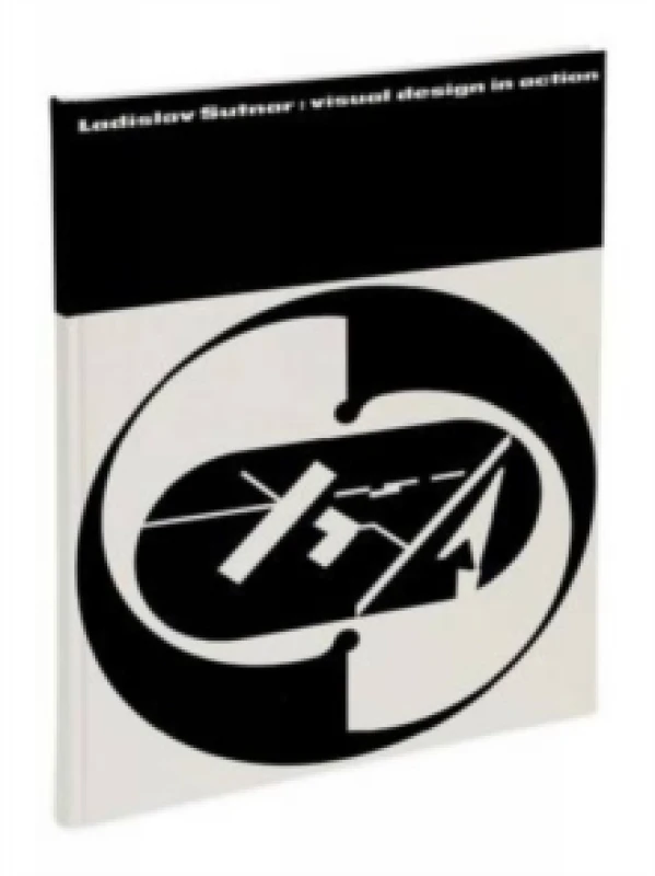 Image of Ladislav Sutnar : Visual Design in Action Hardback