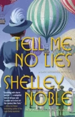 Image of tell me no lies a lady dunbridge novel