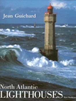 Image of North Atlantic Lighthouses by Jean Guichard Hardback