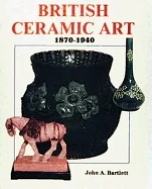 Image of british ceramic art 1870 1940