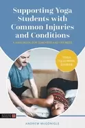 Image of supporting yoga students with common injuries and conditions