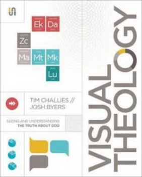 Image of Visual Theology by Tim Challies Paperback