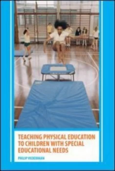 Image of Teaching Pe to Children with Special Educational Needs by Philip Vickerman Paperback