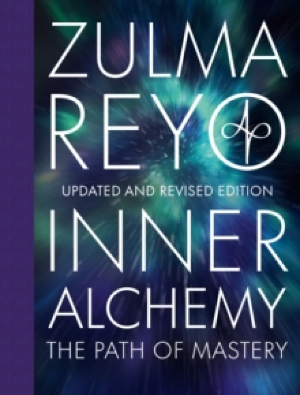 Image of Inner Alchemy : The Path of Mastery, Updated and Revised Edition Hardback
