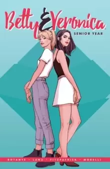 Image of Betty & Veronica: Senior Year