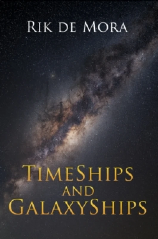 Image of TimeShips and GalaxyShips Paperback / softback
