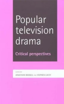 Image of Popular television drama by Jonathan Bignell