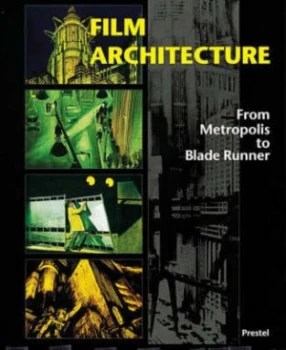 Image of Film Architecture by Dietrich Neumann and Donald Albrecht Paperback