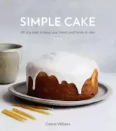 Image of simple cake all you need to keep your friends and family in cake a baking b