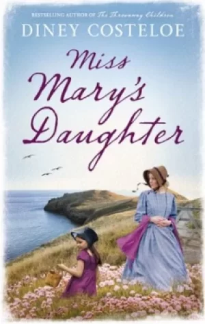 Image of Miss Marys daughter by Diney Costeloe