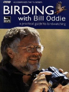 Image of Birding with Bill Oddie by Bill Oddie and Stephen Moss Book