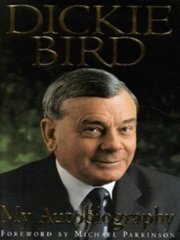 Image of Dickie Bird by Dickie Bird Hardback
