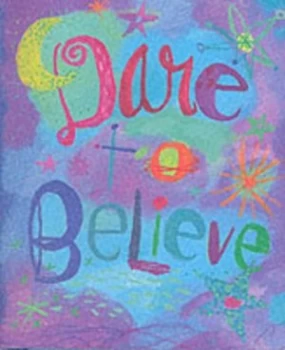 Image of Dare to Believe by Beth Mende Conny Book