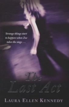Image of The Last Act by Laura Ellen Kennedy Paperback