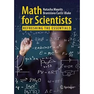 Image of Math for Scientists: Refreshing the Essentials by Natasha Maurits (Paperback, 2017)