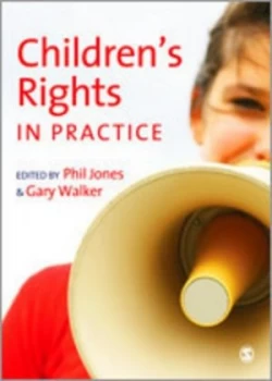 Image of Childrens Rights in Practice by Phil Jones Book
