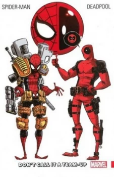 Image of Dont Call It a Team-Up by Fabian Nicieza Paperback