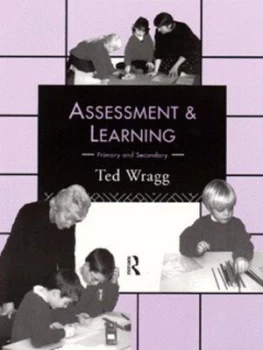 Image of Assessment and Learning by Ted Wragg Book