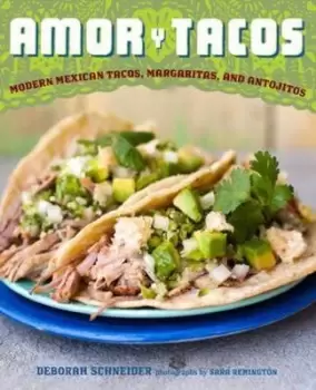 Image of Amor y tacos by Deborah Schneider
