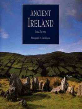 Image of Ancient Ireland by Iain Zaczek and David Lyons Hardback