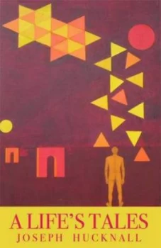 Image of A Lifes Tales by Joseph Hucknall Paperback