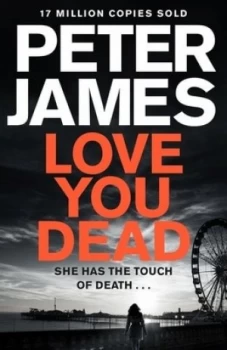 Image of Love You Dead by Peter James Paperback