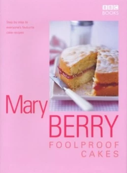 Image of Foolproof Cakes by Mary Berry Hardback