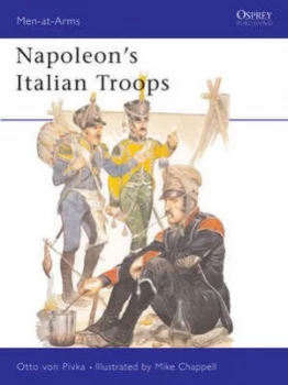 Image of Napoleons Italian and Neapolitan Troops by Otto Pivka Paperback