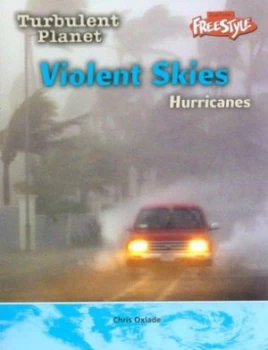 Image of Violent Skies by Chris Oxlade Book