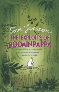 Image of The Exploits of Moominpappa by Tove Jansson Hardback