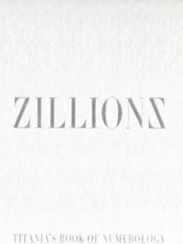Image of Zillionz by Titania Hardie and Shonagh Rae Hardback