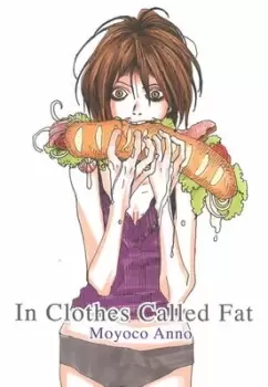 Image of In clothes called fat by Moyoko Anno