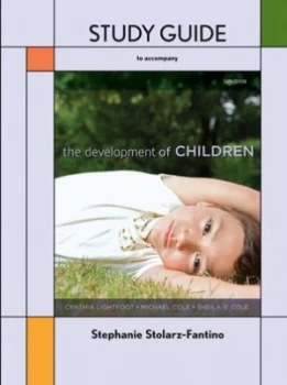 Image of Study Guide to Accompany the Development of Children by Cynthia Lightfoot Paperback