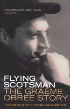 Image of Flying Scotsman by Graeme Obree Paperback