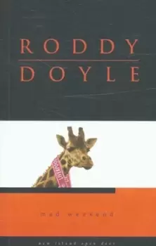 Image of Mad weekend by Roddy Doyle