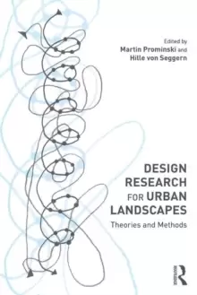 Image of Design Research for Urban Landscapes : Theories and Methods