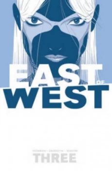 Image of East of West. 3 by Jonathan Hickman Paperback
