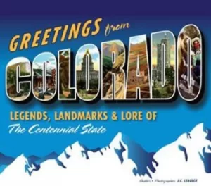 Image of Greetings from Colorado by J. C Leacock