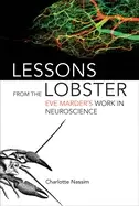 Image of lessons from the lobster eve marders work in neuroscience